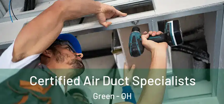  Certified Air Duct Specialists Green - OH