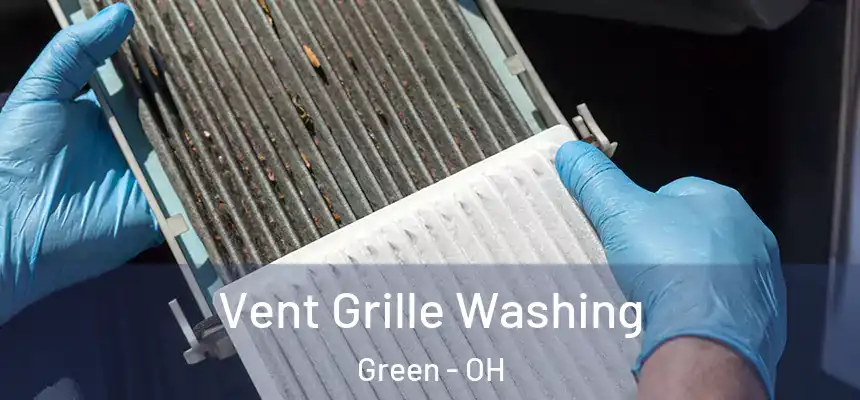 Vent Grille Washing Green - OH